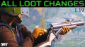 All Loot Changes in Day...