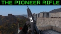 Pioneer Rifle First Look